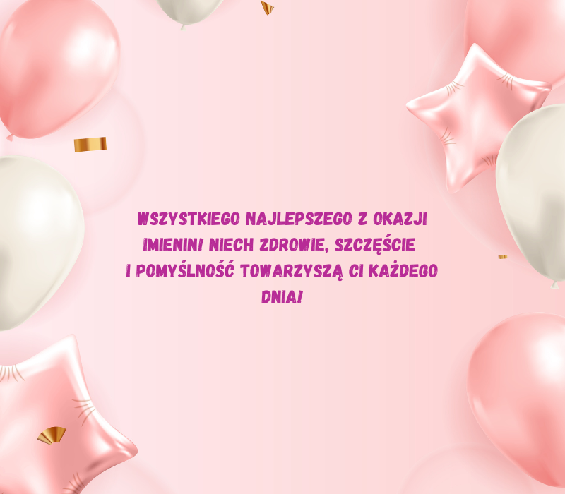 Gotowe Życzenia Imieninowe: Krótkie i uniwersalne